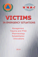 Victims in Emergency Situations