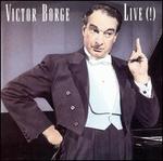 Victor Borge: Live - Victor Borge