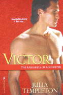Victor: The Rakehells of Rochester