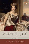 Victoria: A Life
