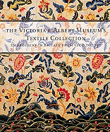 Victoria & Albert Museum's Textile Collection - Dolce & Gabbana, and Victoria and Albert Museum, and King, Donald, B.S., J.D., M.A.