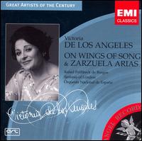 Victoria De Los Angeles: On Wings of Song & Zarzuela Arias - Victoria de los Angeles (soprano); La Real Cmara (choir, chorus); Rafael Frhbeck de Burgos (conductor)