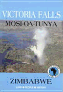 Victoria Falls: Mosi-OA-Tunya.