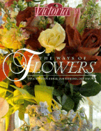 Victoria: The Ways of Flowers