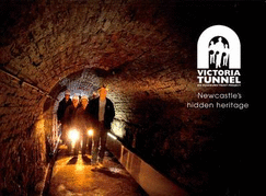 Victoria Tunnel: Newcastle's Hidden Heritage - Newcastle City Council, and Ouseburn Trust, and Tyne Bridge (Newcastle Libraries)