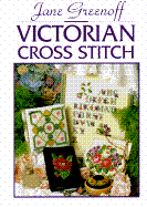 Victorian Cross Stitch - Greenoff, Jane