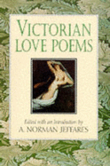 Victorian Love Poems - Jeffares, A. Norman