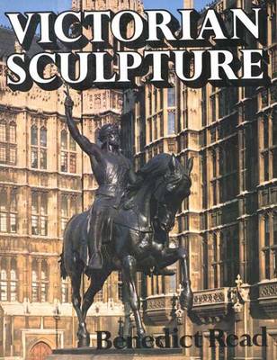 Victorian Sculpture - Read, Benedict