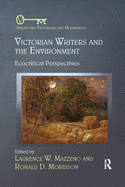 Victorian Writers and the Environment: Ecocritical Perspectives