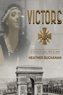 Victors: A Novel of Love, War and Jazz