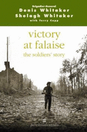 Victory at Falaise: The Soldiers' Story