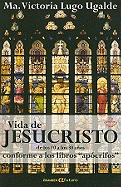 Vida de Jesucristo de Los 10 a Los 30 Anos