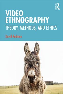 Video Ethnography - Redmon, David