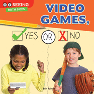Video Games, Yes or No