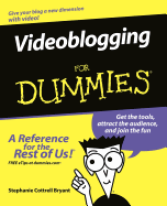 Videoblogging for Dummies