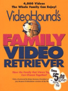 Videohound's Family Video Retriever