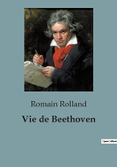 Vie de Beethoven