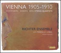 Vienna 1905-1910 - Mireille Lebel (mezzo-soprano); Richter Ensemble