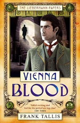 Vienna Blood - Tallis, Frank, Dr.