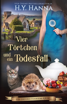 Vier Trtchen und ein Todesfall: Ein Oxford-Tearoom-Krimi 6 - Hanna, H y, and Kloosterziel, Rita (Translated by)