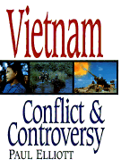 Vietnam Conflict & Controversy - Elliott, Paul