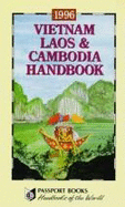 Vietnam, Laos & Cambodia - Handbook
