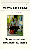 Vietnamerica: The War Comes Home