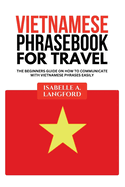 Vietnamese Phrasebook for Travel