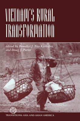 Vietnam's Rural Transformation - Kerkvliet, Benedict J Tria