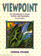 Viewpoint: An Introduction to Travel, Tourism, and Hospitality