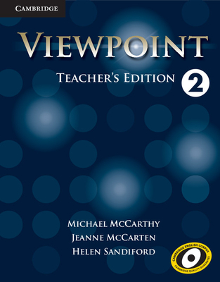 Viewpoint Level 2 Teacher's Edition with Assessment Audio CD/CD-ROM - McCarthy, Michael, and McCarten, Jeanne, and Sandiford, Helen