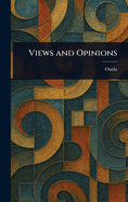 Views and Opinions
