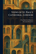 Views of St. Paul's Cathedral, London