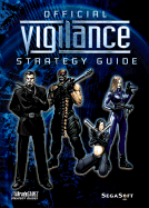 Vigilance Official Strategy Guide