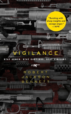 Vigilance - Bennett, Robert Jackson