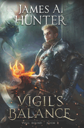 Vigil's Balance: A LitRPG Adventure