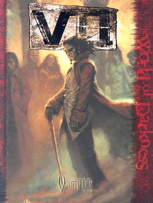 VII - The World of Darkness - Kobar, Christopher, and Stolze, Greg, and Wendig, Chuck