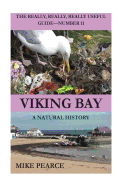 Viking Bay: A Natural History