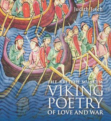 Viking Poetry of Love and War - Jesch, Judith