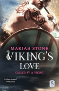 Viking's Love: A Viking time travel romance