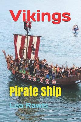 Vikings: Pirate Ship - Rawls, Lea