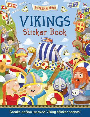 Vikings Sticker Book: Create Action-Packed Viking Sticker Scenes! - George, Joshua