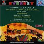 Villa Lobos: The Little Train of the Caipira; Antill: Corroboree; Ginastera: Estancia; Panambi - London Symphony Orchestra; Eugene Goossens (conductor)