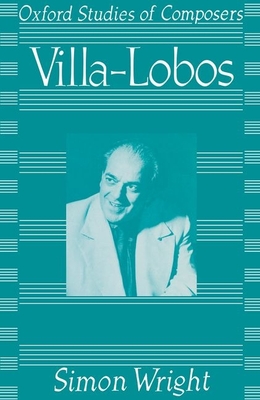 Villa-Lobos - Wright, Simon