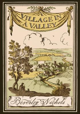 Village in a Valley - Nichols, Beverley