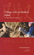 Village Life in Modern Japan: An Environmental Perspective