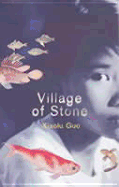 Village of Stone