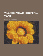 Village Preaching for a Year