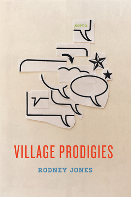 Village Prodigies - Jones, Rodney