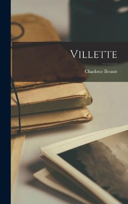 Villette - Bront, Charlotte